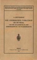 Cover: Die chemischen Vorg&auml;nge im Muskel und ihr Zusammenhang mit Arbeitsleistung und W&auml;rmebildung - Springer