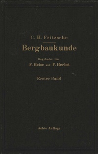 Abbildung von: Lehrbuch der Bergbaukunde - Springer