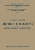 Cover: Grundriss der Statistik. II. Gesellschaftsstatistik - Springer