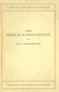 Enlarge image Cover: Der Smekal-Raman-Effekt - Springer