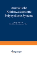 Cover: Aromatische Kohlenwasserstoffe - Springer