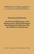 Cover: Ladevorrichtungen und Regenerier-Einrichtungen der Betriebsbatterien f&uuml;r den R&ouml;hren-Empfang - Springer