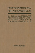 Cover: Die Torf- und Lebermoose / Die Farnpflanzen - Springer