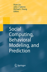 Abbildung von: Social Computing, Behavioral Modeling, and Prediction - Springer