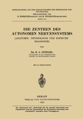 Cover: Die Zentren des autonomen Nervensystems - Springer
