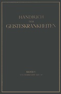 Cover: Handbuch der Geisteskrankheiten - Springer