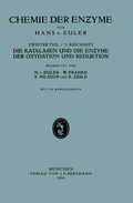 Cover: Die Katalasen und die Enzyme der Oxydation und Reduktion - Springer