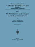 Cover: Die Stabilit&auml;t des mehrfeldrigen elastisch gest&uuml;tzten Stabes - Springer