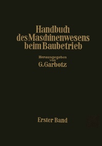 Abbildung von: Handbuch des Maschinenwesens beim Baubetrieb - Springer