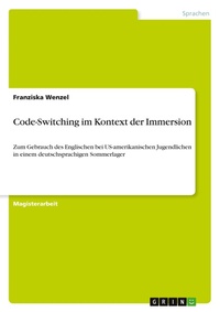 Enlarge image Cover: Code-Switching im Kontext der Immersion - Grin Verlag
