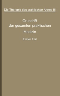 Abbildung von: Die Therapie des praktischen Arztes - Springer