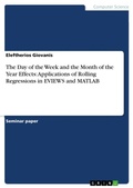 Cover: The Day of the Week and the Month of the Year Effects - Grin Verlag