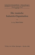 Cover: Die russische Industrie-Organisation - Springer