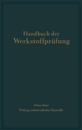 Cover: Die Pr&uuml;fung nichtmetallischer Baustoffe - Springer