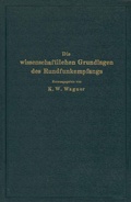 Cover: Die wissenschaftlichen Grundlagen des Rundfunkempfangs - Springer