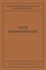 Cover: Fachkrankenhäuser - Springer