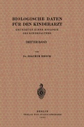 Cover: Biologische Daten f&uuml;r den Kinderarzt - Springer