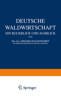 Abbildung von: Deutsche Waldwirtschaft - Springer