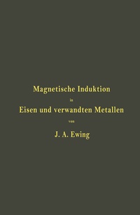 Abbildung von: Magnetische Induktion in Eisen und verwandten Metallen - Springer