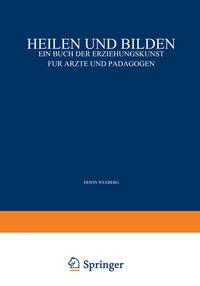 Abbildung von: Heilen und Bilden - Springer