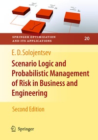 Enlarge image Cover: Scenario Logic and Probabilistic Management of Risk in Business and Engineering - Springer