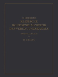Abbildung von: Klinische Röntgendiagnostik des Verdauungskanals - Springer