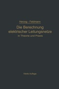 Cover: Die Berechnung elektrischer Leitungsnetze in Theorie und Praxis - Springer