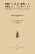 Cover: Die Ausbildung des Mediziners - Springer