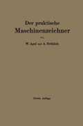 Cover: Der praktische Maschinenzeichner - Springer
