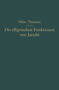 Abbildung von: Die elliptischen Funktionen von Jacobi - Springer