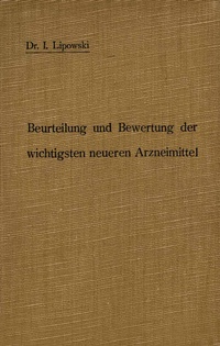 Abbildung von: Anleitung zur Beurteilung und Bewertung der wichtigsten neueren Arzneimittel - Springer