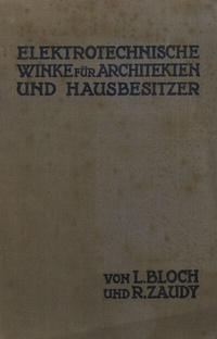 Abbildung von: Elektrotechnische Winke für Architekten und Hausbesitzer - Springer
