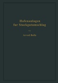 Cover: Hafenanlagen f&uuml;r St&uuml;ckgutumschlag - Springer
