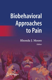 Enlarge image Cover: Biobehavioral Approaches to Pain - Springer
