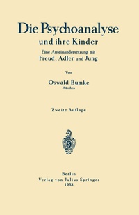 Abbildung von: Die Psychoanalyse und ihre Kinder - Springer