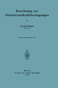 Cover: Berechnung von Gleichstrom-Kraft&uuml;bertragungen - Springer