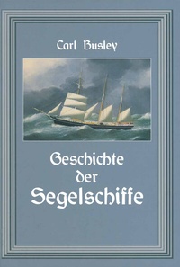 Abbildung von: Geschichte der Segelschiffe - Springer