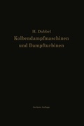 Cover: Kolbendampfmaschinen und Dampfturbinen - Springer