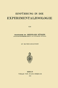 Abbildung von: Einführung in die Experimentalzoologie - Springer