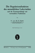 Abbildung von: Die Regulationsfunktion des menschlichen Labyrinthes und die Zusammenhänge mit verwandten Funktionen - Springer