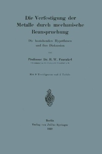 Abbildung von: Die Verfestigung der Metalle durch mechanische Beanspruchung - Springer
