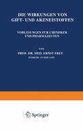 Cover: Die Wirkungen von Gift- und Arzneistoffen - Springer