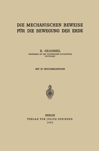 Abbildung von: Die Mechanischen Beweise für die Bewegung der Erde - Springer