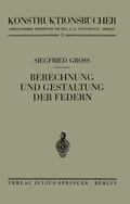Cover: Berechnung und Gestaltung der Federn - Springer