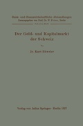 Cover: Der Geld- und Kapitalmarkt der Schweiz - Springer