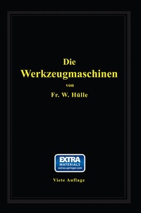 Abbildung von: Die Werkzeugmaschinen - Springer