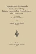 Cover: Diagnostik und therapeutische Indikationsstellung bei den chirurgischen Erkrankungen der Harnorgane - Springer