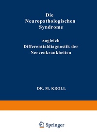 Enlarge image Cover: Die Neuropathologischen Syndrome - Springer