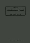 Cover: Handbuch der Radium-Biologie und Therapie - Springer