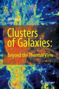 Cover: Clusters of Galaxies: Beyond the Thermal View - Springer